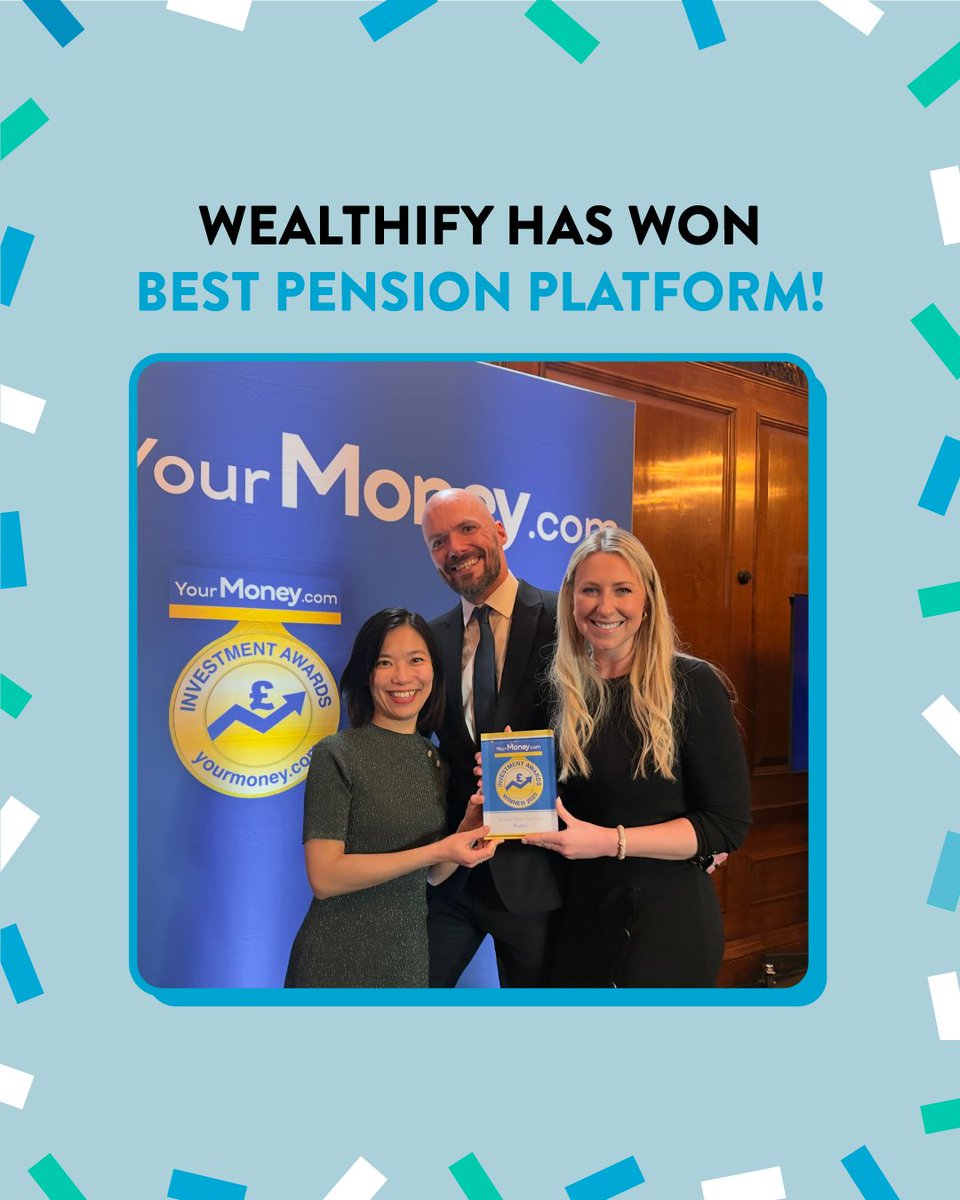 Last week, Team Wealthify picked up our latest win: ‘Best Pension Platform’ at the YourMoney.com Investment Awards. 🎊 

We’re thrilled to say this is just one of four we’ve already scooped up in 2025, as we’ve also won ‘Best Buy JISA’, ‘Best for Customer Service’, and