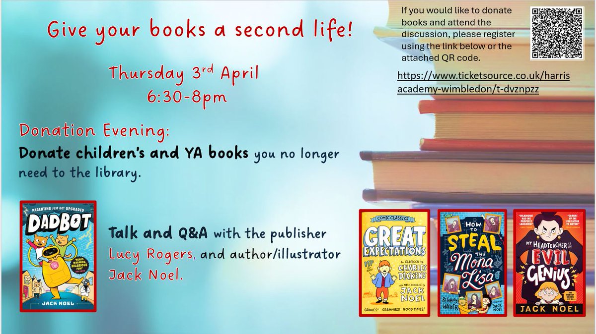 HAWimbledon's tweet image. Join us for an exciting Book Donation at HAWI on Thursday, April 3rd, at 6:30 pm, followed by an engaging discussion with publisher Lucy Rogers and author/illustrator Jack Noel!
To attend, please register using the link below or the attached QR code.
ticketsource.co.uk/harrisacademy-…