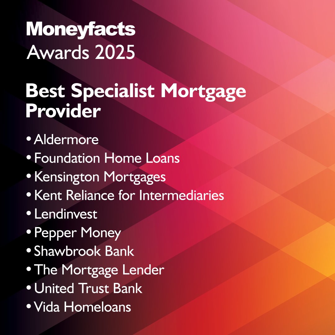 Moneyfacts Group Awards Team (@financeawards) on Twitter photo The Moneyfacts Awards 2025 finalists in the Best Specialist Mortgage Provider category are:
<a href="/AldermoreBank/">Aldermore Bank</a>, <a href="/foundationhome1/">Foundation Home Loans</a>, <a href="/KensingtonChat/">Kensington Mortgages</a>, <a href="/KRFI_Mortgages/">KRFI Mortgages</a>, <a href="/LendInvest/">LendInvest</a>, <a href="/PepperMoneyUK/">Pepper Money UK</a>, @shawbrookbank, <a href="/TMLmortgage/">The Mortgage Lender</a>, <a href="/UnitedTrustBank/">United Trust Bank</a>, <a href="/VidaHomeloans/">Vida Homeloans</a> #MoneyfactsAwards The Moneyfacts Awards 2025 finalists in the Best Specialist Mortgage Provider category are:
<a href="/AldermoreBank/">Aldermore Bank</a>, <a href="/foundationhome1/">Foundation Home Loans</a>, <a href="/KensingtonChat/">Kensington Mortgages</a>, <a href="/KRFI_Mortgages/">KRFI Mortgages</a>, <a href="/LendInvest/">LendInvest</a>, <a href="/PepperMoneyUK/">Pepper Money UK</a>, @shawbrookbank, <a href="/TMLmortgage/">The Mortgage Lender</a>, <a href="/UnitedTrustBank/">United Trust Bank</a>, <a href="/VidaHomeloans/">Vida Homeloans</a> #MoneyfactsAwards