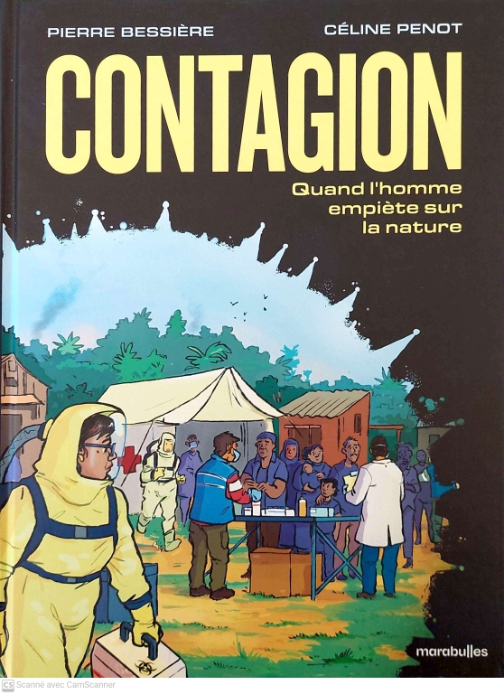 AFondlaScience's tweet image. #Roman #graphique #vulgarisation #scientifique
 enquête identification #virus captivante
Pierre Bessière informations sur virus que Céline Penot rend accessibles par dessins.
Homme en empiétant sur la nature est responsable #pandémies mondiales
#marabulles
tinyurl.com/kar7wnw2