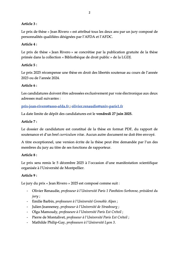 Les candidatures pour le prix de thèse "Jean Rivero" 2025 (AFDC-AFDA) sont ouvertes et ce jusqu'au 27 juin 2025. Ce prix vise à récompenser une thèse en droit des libertés soutenue au cours des années 2023 ou 2024. Le prix sera remis le 5 décembre 2025 à Montpellier.