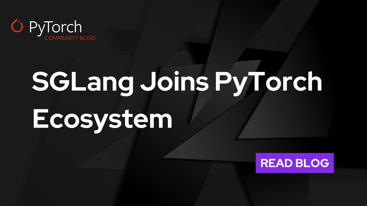 PyTorch's tweet photo. SGLang is now part of the PyTorch Ecosystem! 🚀

This high-performance serving engine for large language and vision-language models enhances speed and control while aligning with PyTorch’s standards.

🔗 Learn more about SGLang and the PyTorch Ecosystem in our latest blog: https://t.co/VmADZqt4qn 
👋 Explore the full PyTorch Landscape: https://t.co/gbd8ogyzNM

#PyTorch #MachineLearning #LLMs #AI