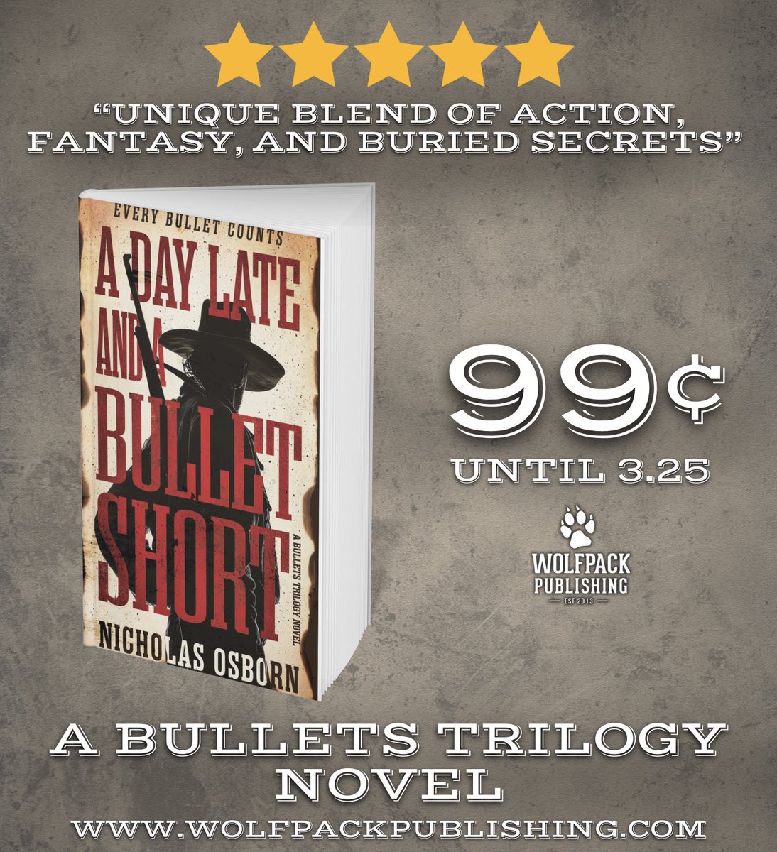 Nicholas Osborn (@nicosborn) on Twitter photo Don’t be a day late and a dollar short.
Get the e-book of ‘A Day Late and a Bullet Short’ from <a href="/wolfpackpub/">Wolfpack Publishing</a> for just 99¢ until March 25! Don’t be a day late and a dollar short.
Get the e-book of ‘A Day Late and a Bullet Short’ from <a href="/wolfpackpub/">Wolfpack Publishing</a> for just 99¢ until March 25!