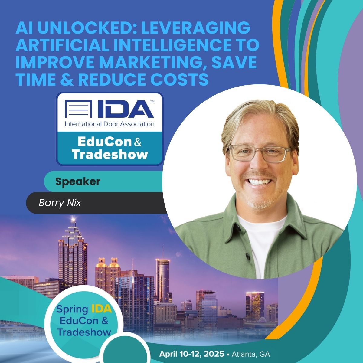 IDA is thrilled to announce Barry Nix as a speaker at the 2025 IDA EduCon! Barry will present, "AI Unlocked: Leveraging Artificial Intelligence to Improve Marketing, Save Time &amp; Reduce Costs". Register: bit.ly/3XFupZ2

#IDA #SpringEduCon #GarageDoorIndustry #GarageDoor