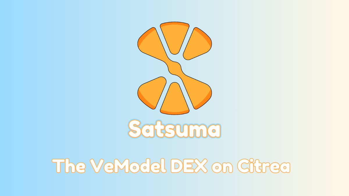 SatsumaDEX's tweet photo. Satsuma is the freshest DEX on @citrea_xyz, built to power every trade, reward liquidity providers, and launch the best projects.

Liquidity starts here. ₿apps grow here. Traders win here.

The future of Citrea’s DeFi runs through Satsuma.

Here’s why 🧵👇 https://t.co/MUkmWzlUs9