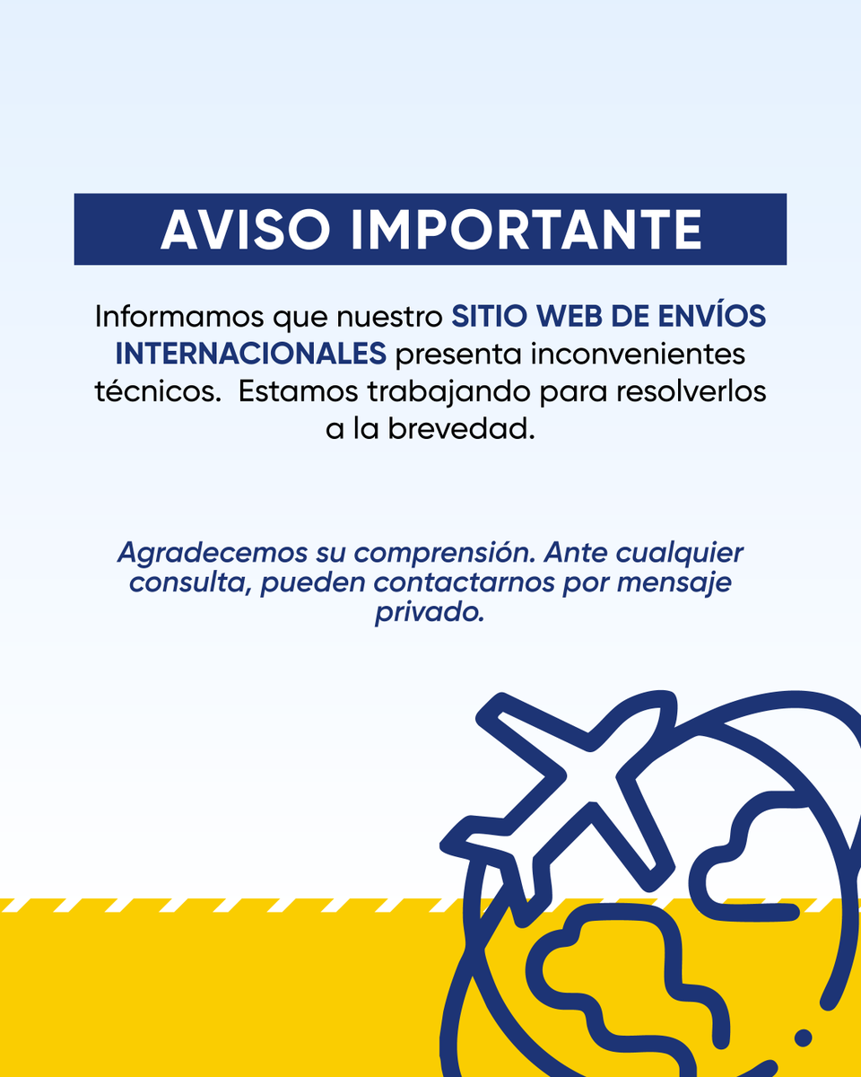 CorreoOficialSA's tweet photo. Acerca de los inconvenientes técnicos registrados en nuestro sitio web de envíos internacionales: https://t.co/hGXrSYUAW3