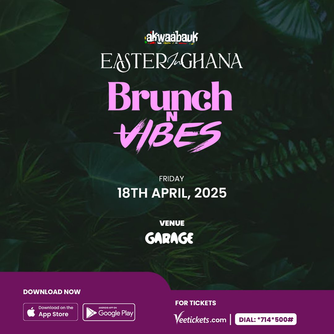 "Join us for 'Brunch N  Vibes' at Garage , East Legon, 
on April 18, 2025!

⏰️ 7 pm 
💰 Standard  300 ghs
      VIP Experience  1000 ghs
🎟 Dail *714*500#

#veetickets
#veeticketsapp
 BrunchnVibes#NightVibes #UnwindAndShine