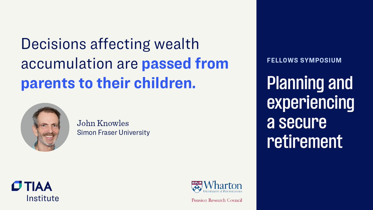 TIAA Institute (@tiaainstitute) on Twitter photo The proclivity to consider future implications of decisions meaningfully affects wealth accumulation—and this trait is passed from parents to children, according <a href="/SFU/">Simon Fraser University</a> professor John Knowles, speaking at today’s Fellows Symposium.
tiaa.org/public/institu…
#TIAAInstFellows The proclivity to consider future implications of decisions meaningfully affects wealth accumulation—and this trait is passed from parents to children, according <a href="/SFU/">Simon Fraser University</a> professor John Knowles, speaking at today’s Fellows Symposium.
tiaa.org/public/institu…
#TIAAInstFellows