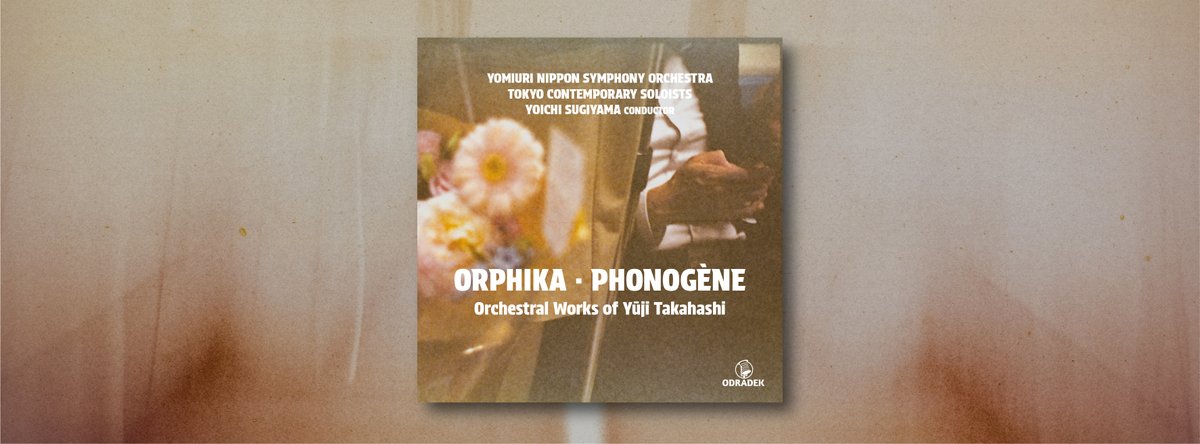 Odradek Records (@odradekrecords) on Twitter photo Out now! odradek-records.com/release/yoichi…
Featuring world-premiere recordings, this second set of Yūji Takahashi portrait albums brings together the live recordings of two concerts conducted by <a href="/shimotaya/">yoichi sugiyama</a>. Out now! odradek-records.com/release/yoichi…
Featuring world-premiere recordings, this second set of Yūji Takahashi portrait albums brings together the live recordings of two concerts conducted by <a href="/shimotaya/">yoichi sugiyama</a>.