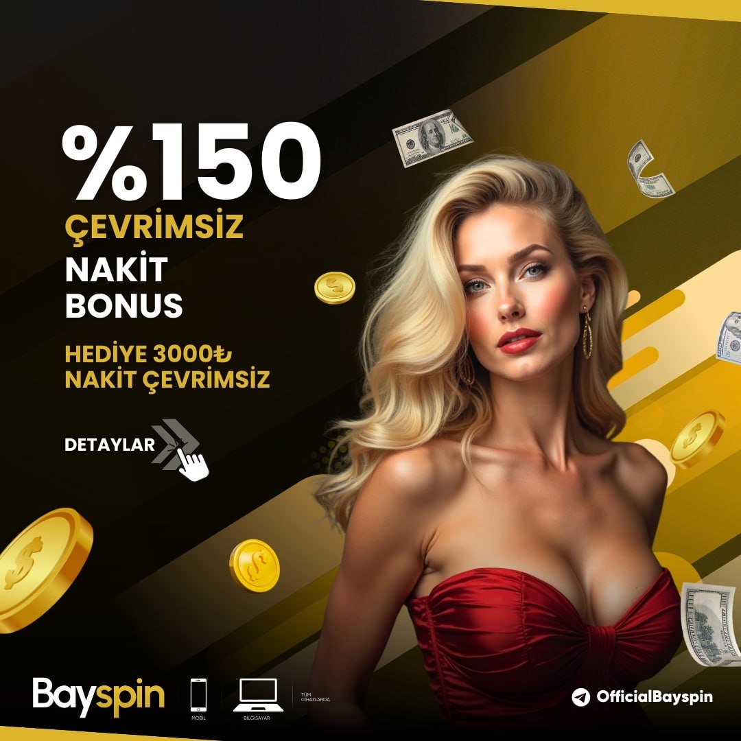 #bayspin

❤‍🔥%150 NAKİT ÇEVRİMSİZ BONUS ❤‍🔥

🟡 Bekleme Süresi Yok Anında Kazanç Var 

🟡 Yatırım Ve Çekim Arası Bekleme Süresi Yok

#bayspin #bayspingiriş #bayspingüncelgiriş