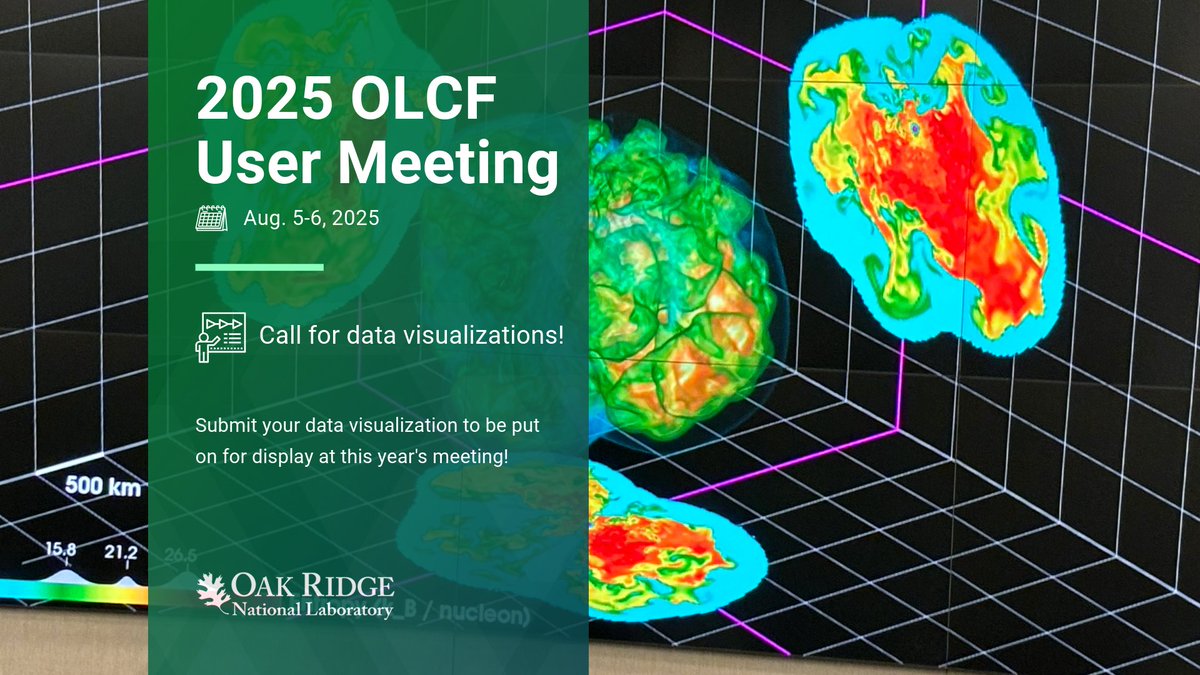 📢 Call for data visualization submissions!
 
If you are attending the 2025 OLCF User Meeting you can send in your research for the data visualization showcase.✨ 

📆 Aug. 5 (Day 1 of the OLCF User Meeting)
🕙 5 p.m.
📍 EVEREST
 
Details ➡️ bit.ly/4kG4NnS