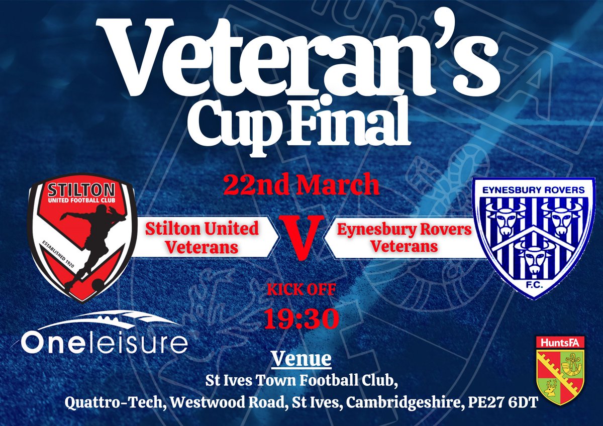 This Saturday sees the Final of our Veteran's County Cup take place <a href="/stivestownfc/">St Ives Town FC</a> between <a href="/StiltonUnitedFC/">Stilton United FC</a> and <a href="/EynesburyRovers/">Eynesbury Rovers FC Official</a> kick off at 7:30 discounted tickets are available ticketsource.co.uk/huntingdonshir…