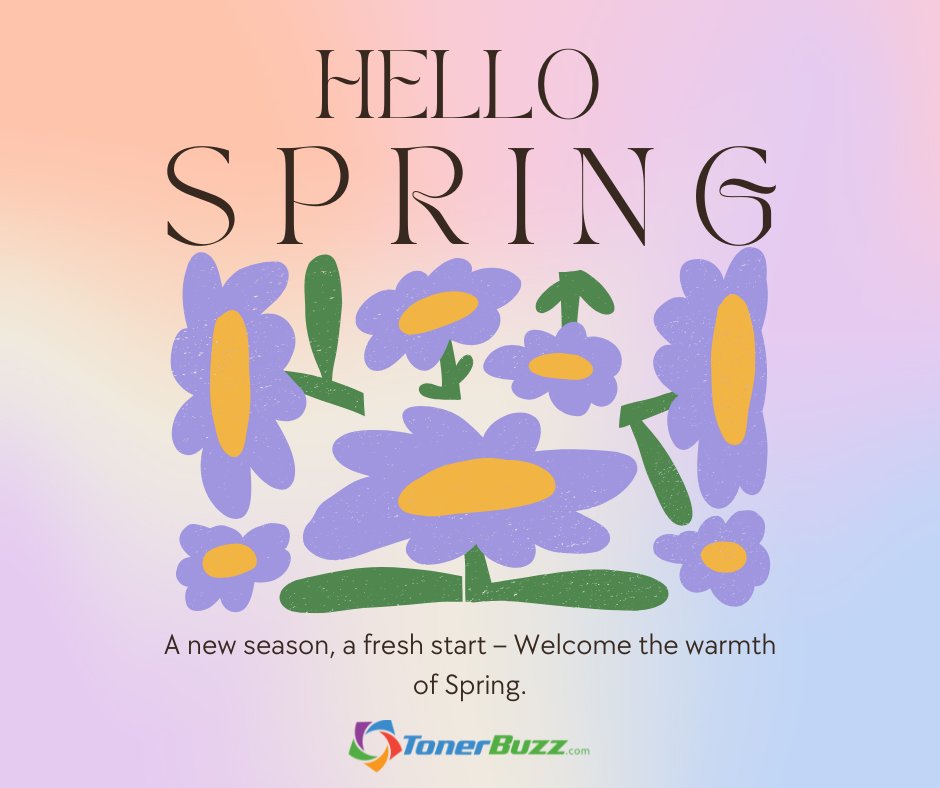 🌸 Spring has sprung! Time for sunshine, fresh blooms, and new beginnings. 🌿✨ #HelloSpring2025 #OEM #TonerBuzz