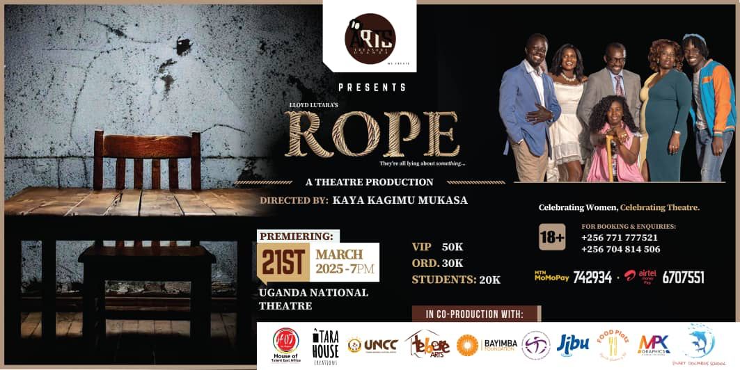 ROPE
The biggest theatrical event of the year. authentic stage and  performing arts space, Premiering  Friday March 21st 2025 at 7pm and all weekend Sat &amp; Sun at 3pm &amp; 7pm. *VIP: UGX50K. Ordinary: UGX30K. Students: UGX20K*
#ugfilms
 #CelebratingWOMEN #CelebratingTHEATRE