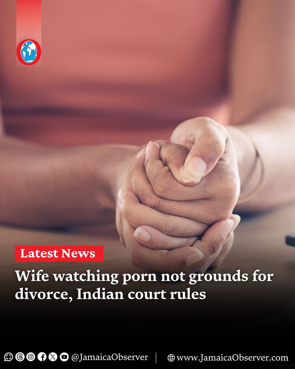 Jamaica Observer on X: An Indian court has ruled that wives watching  pornography is not grounds for divorce, adding that women retain the right  to masturbate and do not surrender their sexual