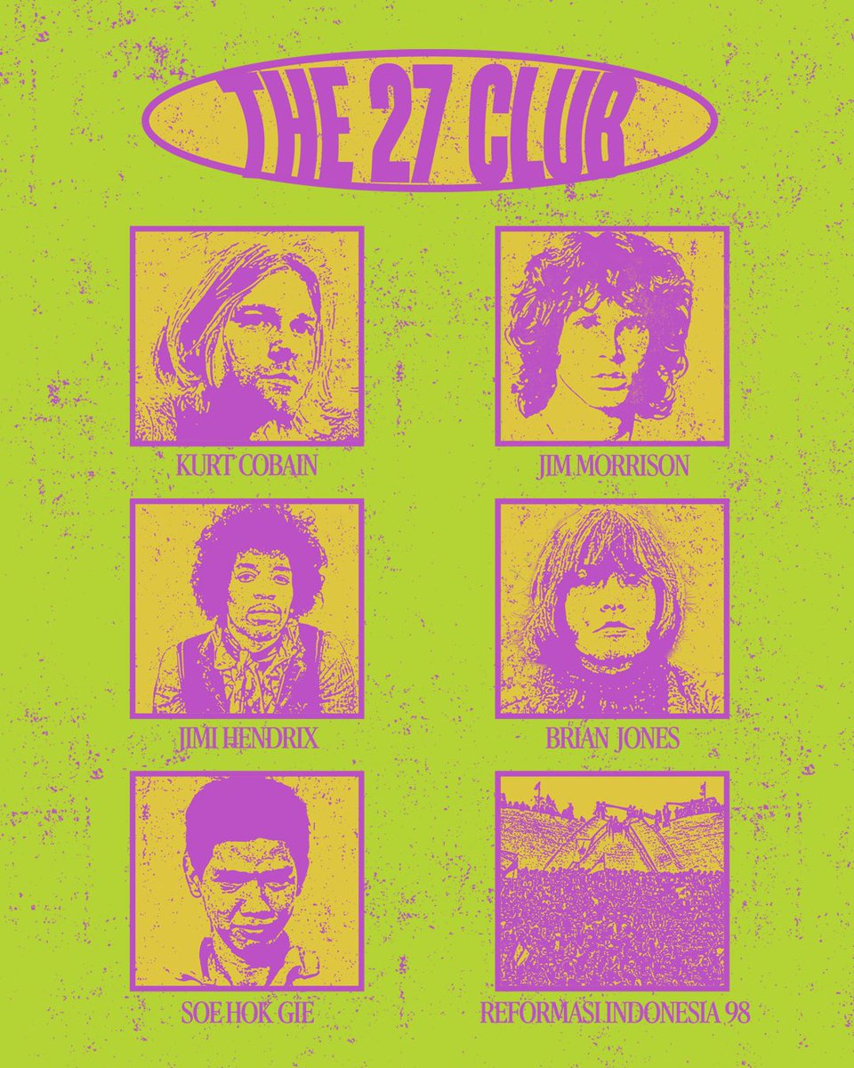 Tahukah kamu selain reformasi indonesia 98, soe hok gie juga masuk daftar “27 Club”