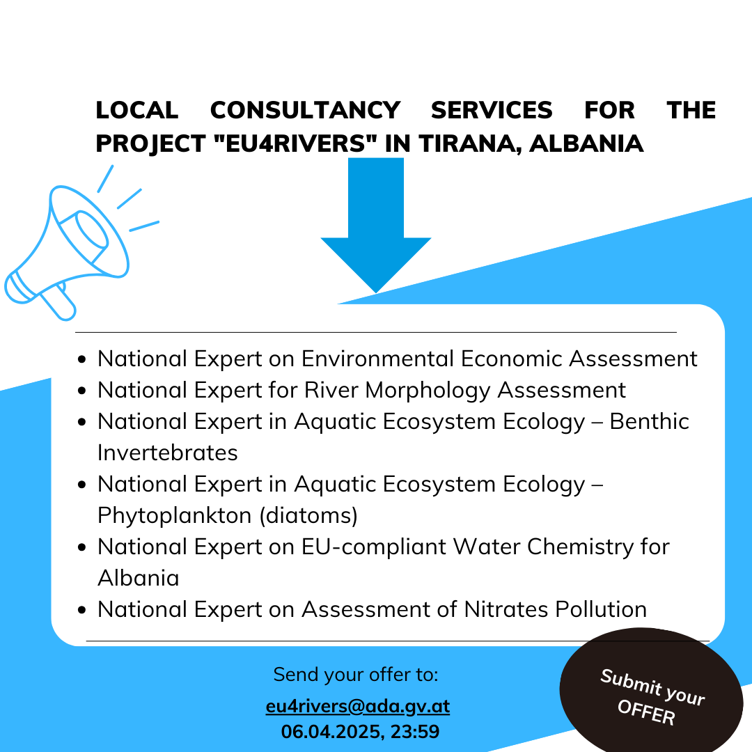 ADC in Albania (@adcinalbania) on Twitter photo 🚨Opportunity in Tirana
#EU4Rivers seeks local consultants
🔹Env. Econ. Assessment
🔹River Morphology
🔹Aquatic Ecosystems (Benthic&Phytoplankton)
🔹EU-compliant Water Chemistry
🔹Nitrates Pollution
ℹ️rb.gy/wos1dq
⌛ 06/04/2025
📧 Send your offer➡️eu4rivers@ada.gv.at 🚨Opportunity in Tirana
#EU4Rivers seeks local consultants
🔹Env. Econ. Assessment
🔹River Morphology
🔹Aquatic Ecosystems (Benthic&Phytoplankton)
🔹EU-compliant Water Chemistry
🔹Nitrates Pollution
ℹ️rb.gy/wos1dq
⌛ 06/04/2025
📧 Send your offer➡️eu4rivers@ada.gv.at