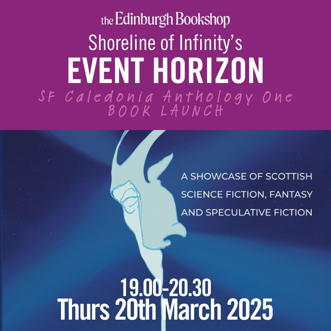 Lord Woolamaloo (@lordwoolamaloo) on Twitter photo Quick reminder tha tonight (Thursday 20th) <a href="/EdinBookshop/">The Edinburgh Bookshop</a> will be launching <a href="/shoreinf/">Shoreline of Infinity 🏖∞</a> 's SF Caledonia anthology, with readings from several of the authors
edinburghbookshop.com/events-1/shore…
#books #livres #Edinburgh #Edimbourg #ScienceFiction #Bruntsfield Quick reminder tha tonight (Thursday 20th) <a href="/EdinBookshop/">The Edinburgh Bookshop</a> will be launching <a href="/shoreinf/">Shoreline of Infinity 🏖∞</a> 's SF Caledonia anthology, with readings from several of the authors
edinburghbookshop.com/events-1/shore…
#books #livres #Edinburgh #Edimbourg #ScienceFiction #Bruntsfield