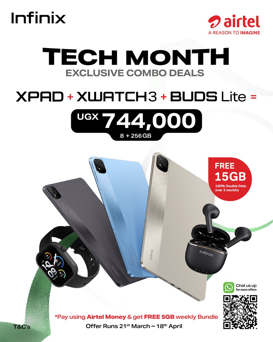 infinixuganda's tweet photo. TECH MONTH EXCLUSIVE COMBO DEALS are here!
For just UGX744,000 you are able to get the XPAD + XWATCH3 + XBUDS Lite + 15GB of @Airtel_Ug data.
Offer available in all #infinix shops and airtel service centers from 21st March to 18th April
#TechMonth #Techdeals #exclusive https://t.co/Z4h8HO55uE