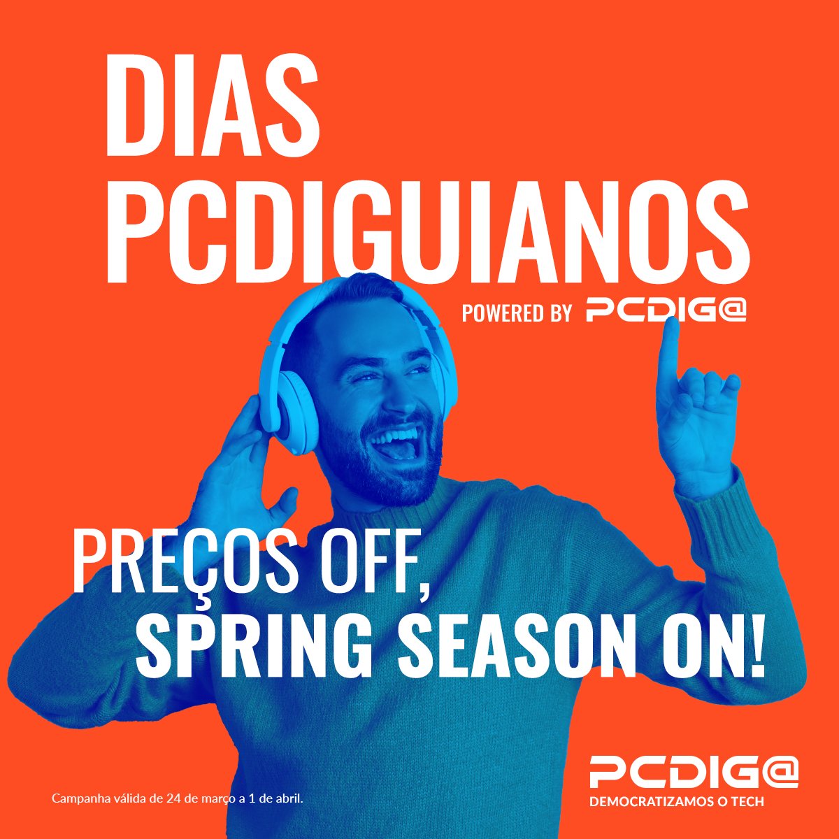 Dias Pcdiguianos 📣 | Preços OFF, Spring Season ON!
Até 1 de abril, promoções tão irresistíveis que até parecem mentira!
Aproveita já em ➡️ link.pcdiga.com/342KOgx