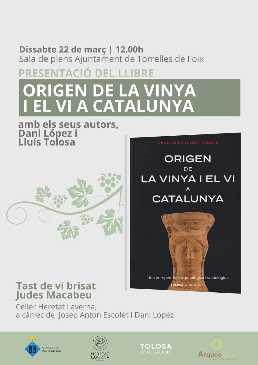Dissabte a les 12h

Ajuntament de Torrelles de Foix

Presentació llibre Origen de la vinya i el vi a Catalunya

Tast del vi brisat Judes Macabeu, elaborat a l'antiga.
judesmacabeu.cat