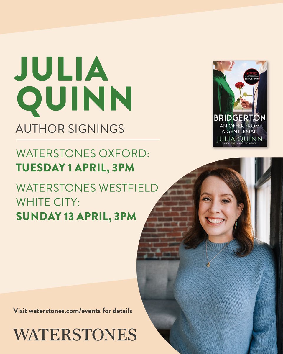 Dearest gentle readers,

Aren’t you in for a treat? Bridgerton author, Julia Quinn, will be crossing the pond and gracing us with her wonderful presence on 13th April for a FREE signing! 

Reserve your spot with a ticket at the link below💚

waterstones.com/events/author-…