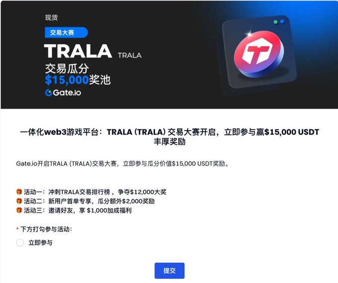 Happyshus's tweet photo. https://t.co/oUygLyzDkP 上线 TRALA (TRALA) 交易大赛,参与赢 $15,000 丰厚奖励等你来💰
TRALA 是一个与 Web3 相关的去中心化游戏项目,致力于通过区块链技术重新定义游戏体验。它结合了 AAA 级游戏(如《FreeStyle》)
⏰ 活动时间 3月19日 19:00 - 3月29日 19:00(UTC+8)
#Gateio #TRALA https://t.co/M0iKl8EZJ9