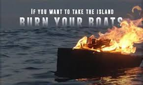#BurnTheBoats