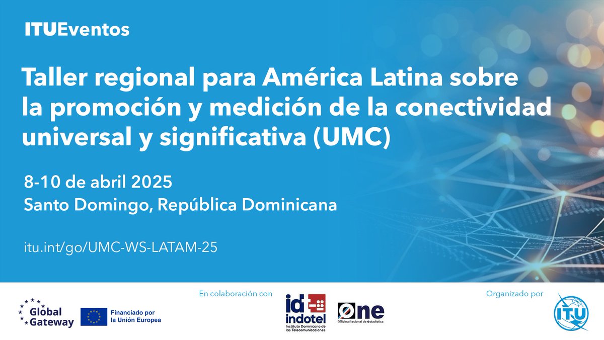 ITU Regional Office for the Americas (@ituamericas) on Twitter photo ¡Reserva la fecha!
#ITU, <a href="/IndotelRD/">Instituto Dominicano de las Telecomunicaciones</a> y <a href="/ONERD_/">Oficina Nacional de Estadística</a> organizarán del 8-10 de abril el 1er taller regional para AL sobre la promoción y medición de la conectividad universal y significativa #UMC.
¡Unámonos para impulsar una conectividad + inclusiva y de calidad! itu.int/go/UMC-WS-LATA… ¡Reserva la fecha!
#ITU, <a href="/IndotelRD/">Instituto Dominicano de las Telecomunicaciones</a> y <a href="/ONERD_/">Oficina Nacional de Estadística</a> organizarán del 8-10 de abril el 1er taller regional para AL sobre la promoción y medición de la conectividad universal y significativa #UMC.
¡Unámonos para impulsar una conectividad + inclusiva y de calidad! itu.int/go/UMC-WS-LATA…