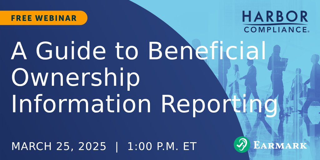 HarborComply's tweet photo. BOI reporting is here—are you prepared? 🏢 Join us on March 25, 2025, for a free webinar with Harbor Compliance covering what you need to know.

Save your spot now! ⬇️ https://t.co/C2THI9UAEQ 

CPE available through Earmark! https://t.co/qCbdtd4Ak1