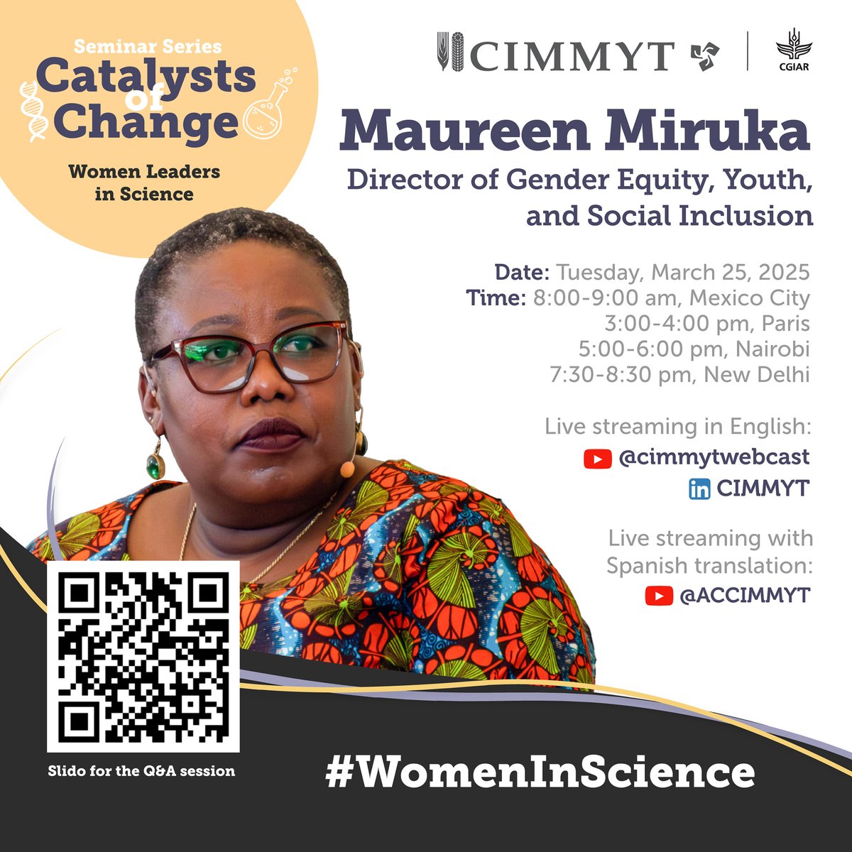 bramaccimmyt's tweet photo. 📢Maureen Miruka, @CIMMYT’s Director of Gender, Equity, Youth, & Social Inclusion, will share how her personal journey began & has been connected to maize 🌽& wheat 🌾from the start. She is convinced of the power of being the change we want to see.
🗓️March 25
#CatalystsOfChange https://t.co/f1MvnZxXiR