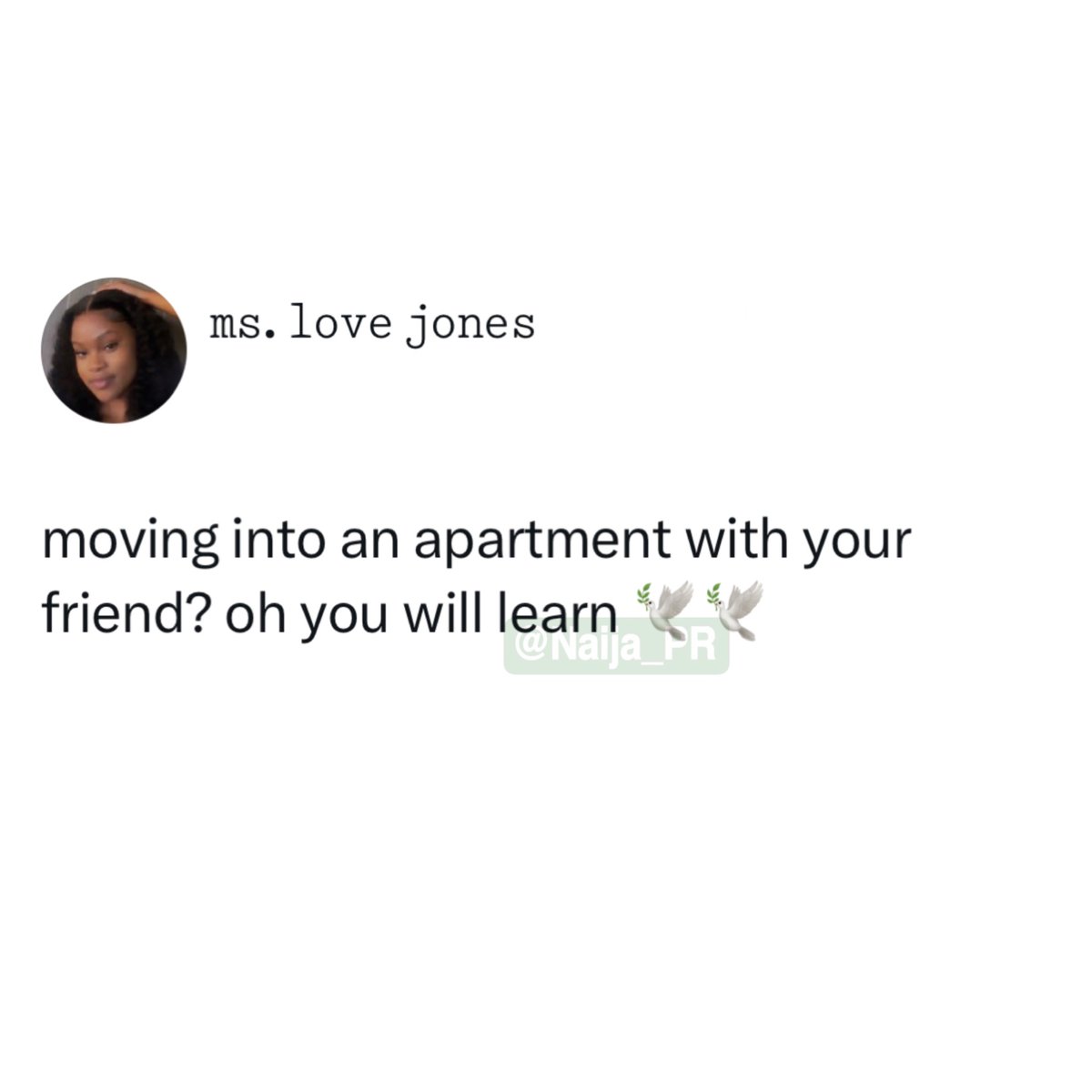 Naija_PR's tweet photo. Can you live with your friend? https://t.co/VFhfcoAKoP