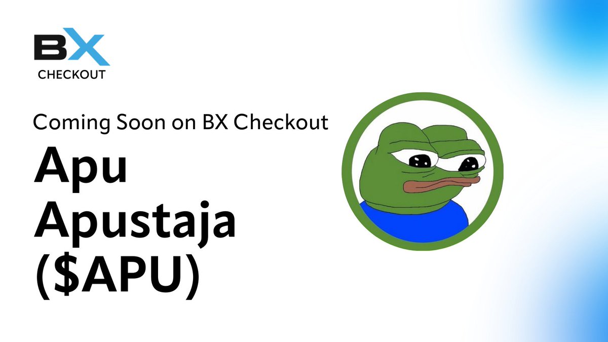 BXcheckout's tweet photo. Get ready! 🚀 We're about to list Apu Apustaja $APU on BX Checkout.

Unlock new payment possibilities and expand your  project's reach.

Stay tuned for the official launch! #CryptoPayments #BXCheckout #NewListing https://t.co/6UsqjsoP1c