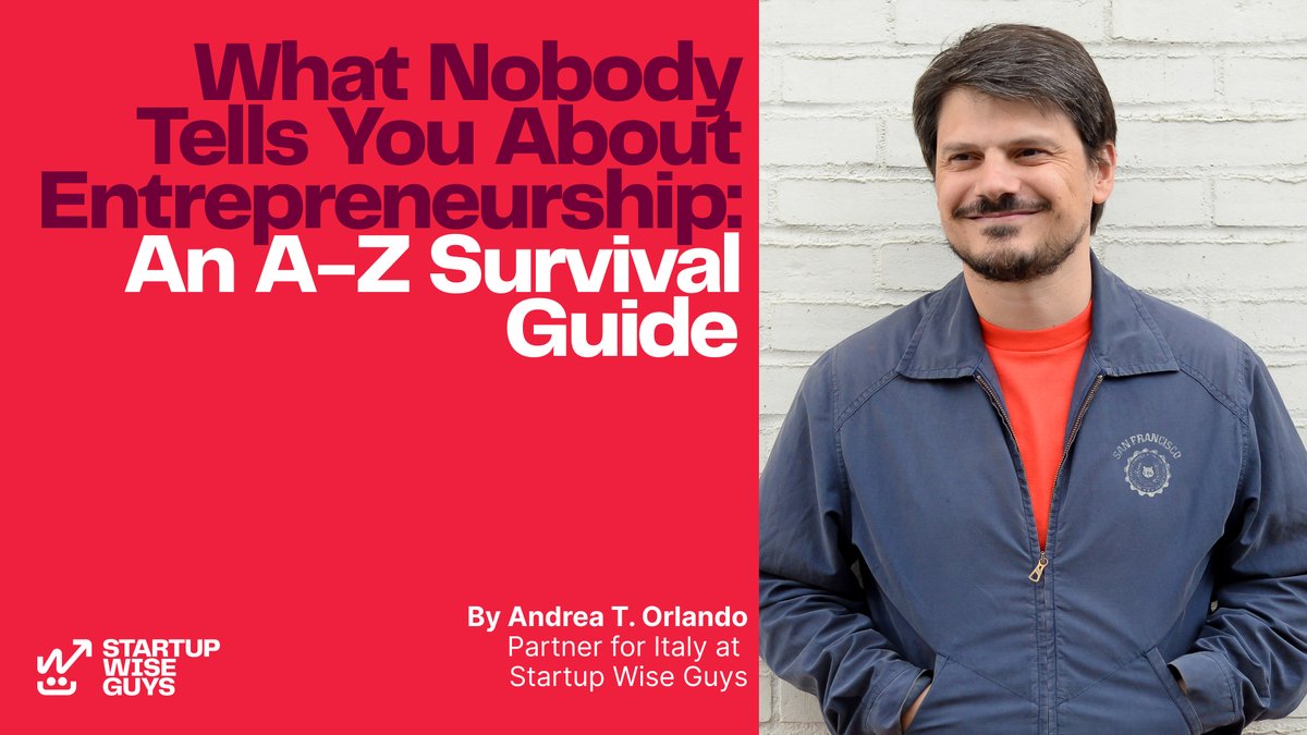 Tap into an A-Z #survivalguide for #founders. Because when in doubt, just start. 🏁  by Andrea T. Orlando.✍️ 

  📌 Inside: 2025 Italian Startup Ecosystem Map 🗺️🇮🇹 

👉 startupwiseguys.com/news/what-no... #Startups #FounderTips #Italy #BusinessGrowth