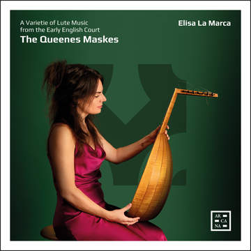 🎻#Musica: The Queenes Maskes 

Primo album per liuto solo di Elisa La Marca, brillante e magistrale liutista e chitarrista. I brani scelti, appartenenti all’area inglese, risalgono al Rinascimento, un periodo in cui il liuto aveva il suo massimo splendore ed era considerato lo