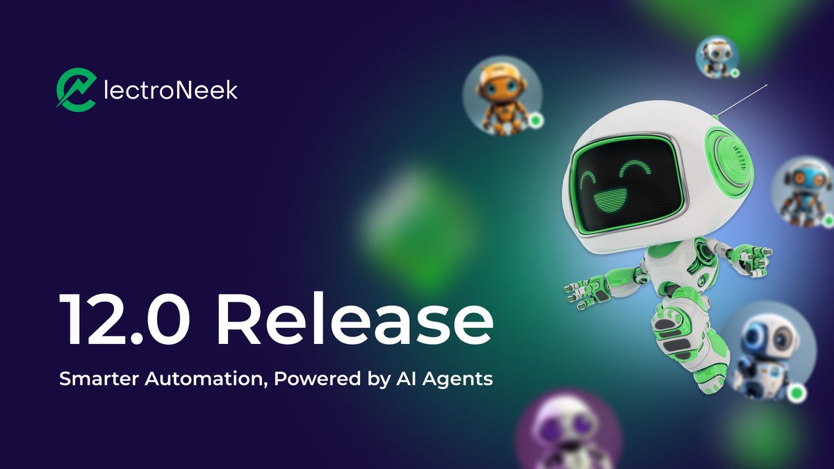 ElectroNeek 12.0: Smarter Automation, Powered by AI Agents.

Learn about the new platform update: electroneek.com/newsroom/produ…