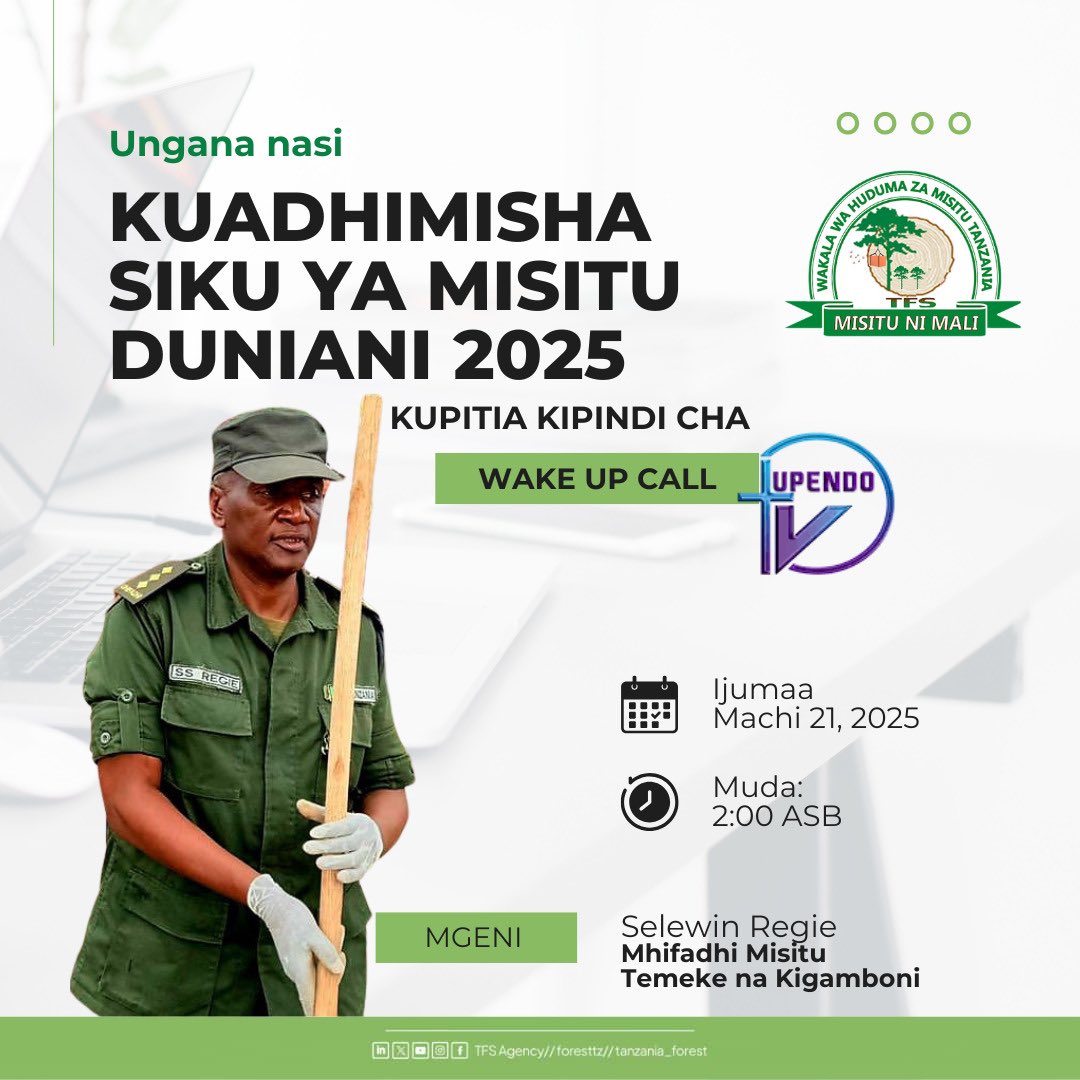 Usikose! Ungana nasi kuadhimisha Siku ya Misitu Duniani 2025 kupitia kipindi cha Wake Up Call  Machi 21, saa 02:00 ASB kupitia Upendo TV. Tafuta maarifa ya kina kuhusu umuhimu wa misitu, na usikie mtaalamu wetu na kutambua jinsi misitu ni rasilimali muhimu kwa mustakabali wetu!