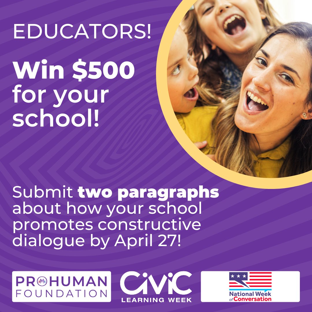 The Prohuman Foundation, in partnership with the National Week of Conversation, is awarding five $500 grants to schools helping students develop empathy, curiosity, and constructive dialogue. 

Submit just two paragraphs on how your students engage across differences!

Apply by