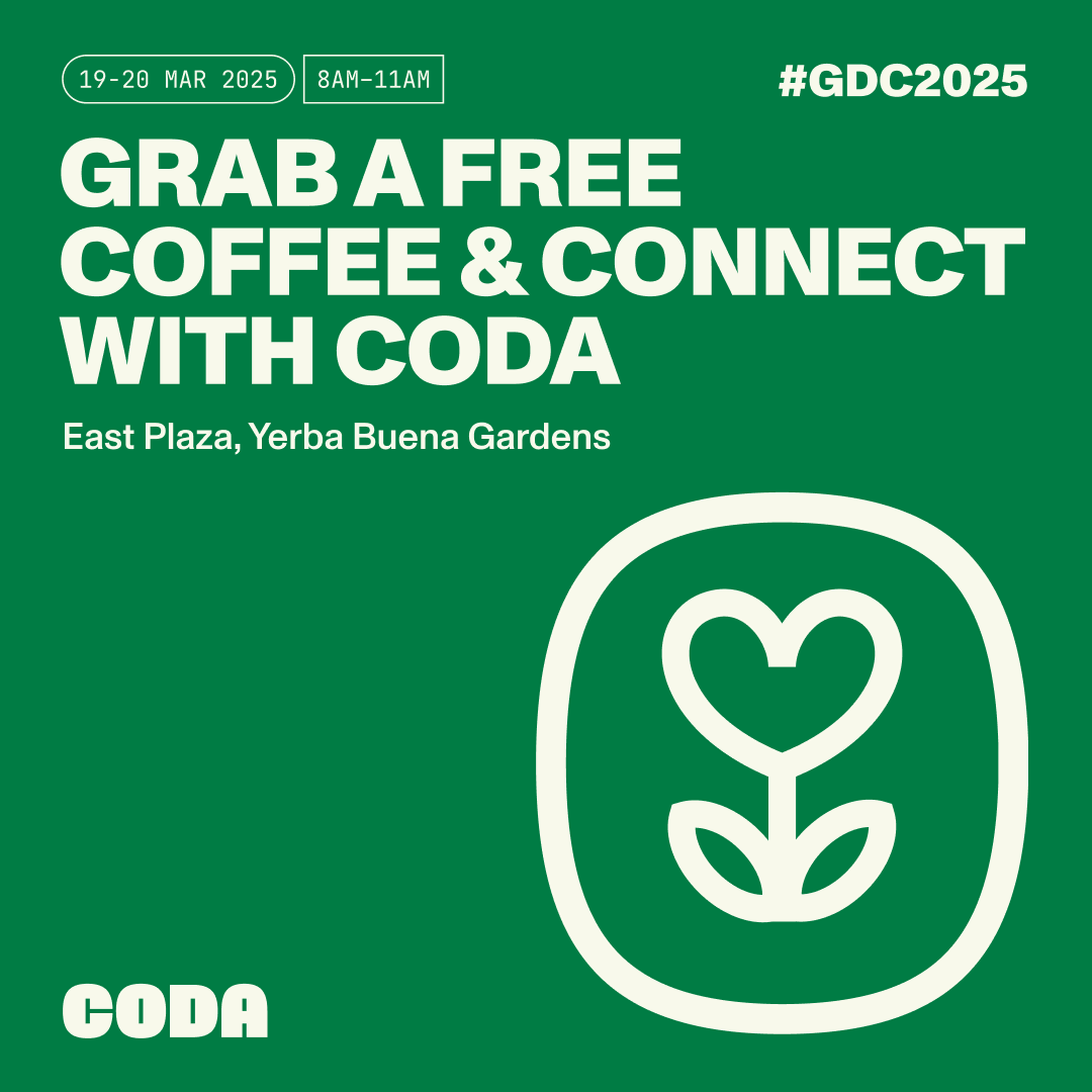 Sponsored: Grab a free coffee and connect with Coda's team

Sponsored: Stop by the East Plaza (8–11 AM) for coffee – on us. Find our Coda Coffee Truck at East Plaza of Yerba Buena Gardens – All #GDC2025 attendees are welcome to join us on Wednesday and Thursday from 8-11am - Grab