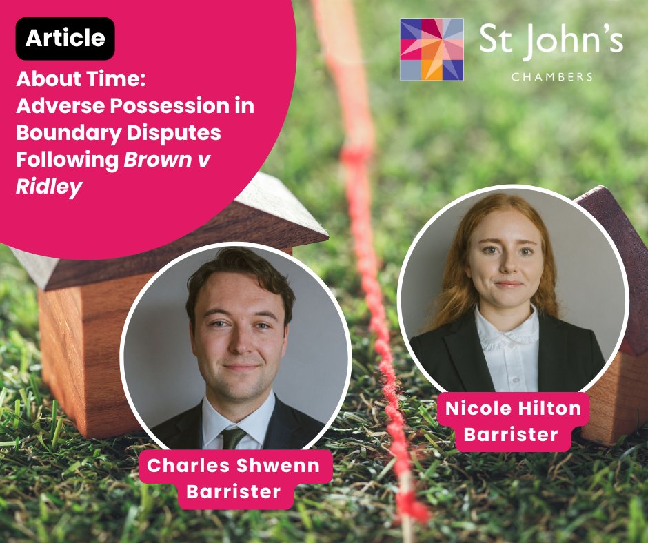 StJohnsChambers's tweet image. New article written by Charles Shwenn and Nicole Hilton. About time: adverse possession in boundary disputes following Brown v Ridley.

The Supreme Court has determined that, in the context of a boundary dispute, one element a person in adverse possession must prove in order to…