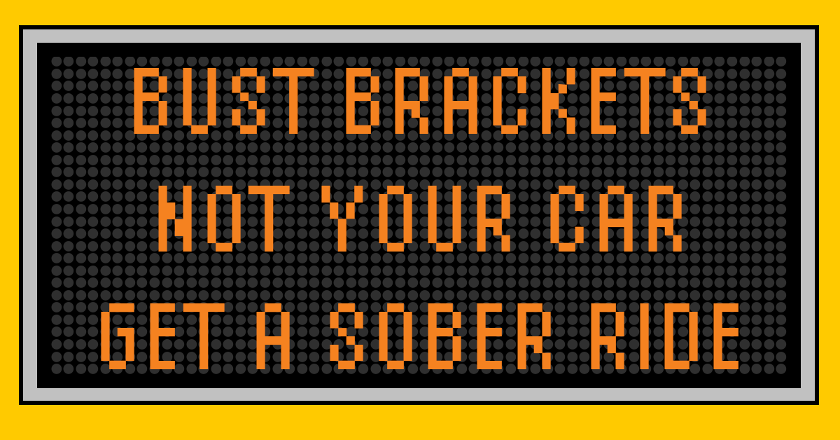 TxDOT's tweet photo. You believe your 10-seed team will make the Final Four. We believe you can plan ahead for your ride like you planned your bracket. #RejectedHighwaySigns #MarchMadness https://t.co/5Feumy13Q2