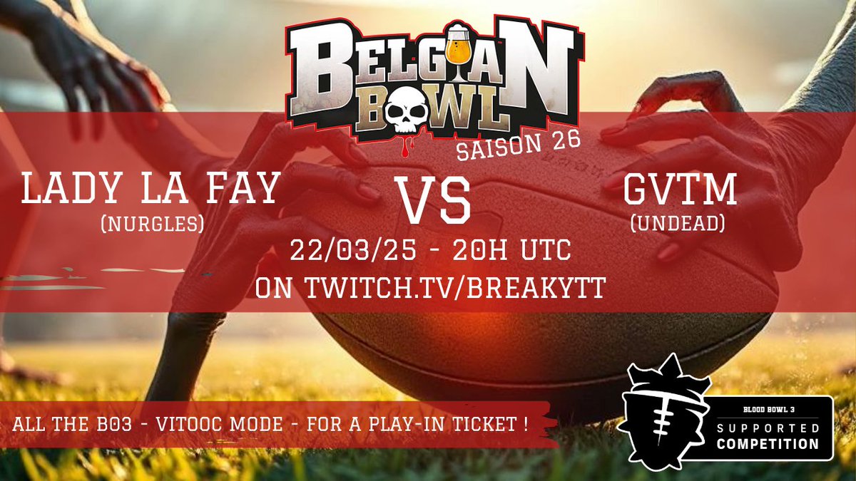 BloodBowl_Game's tweet photo. The Belgian Bowl 🏈 S26 Semi-Finals Incoming!

Two epic Best-of-3 battles for a World Cup ticket! 🏆

22/03 at 20h UTC Lady la Fay vs GVTM (All 3 matches)
Live on https://t.co/nMywXnxbu2

28/03 at 17h UTC Bigadin vs Silsei (All 3 matches)
Live on https://t.co/EXCtpwhr9b https://t.co/Yd5FqhifbX