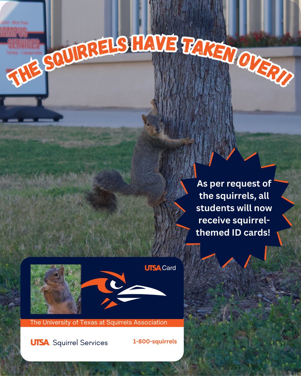 UTSACampusSrvcs's tweet photo. 🚨BREAKING NEWS:🚨 The squirrels have taken over! 🐿 Campus Services is officially under squirrel control. All students will now receive official Squirrel IDs! Make sure to follow Campus Servies for updates provided by the squirrels!
#AprilFools #SquirrelTakeover https://t.co/yAjQUf47xN