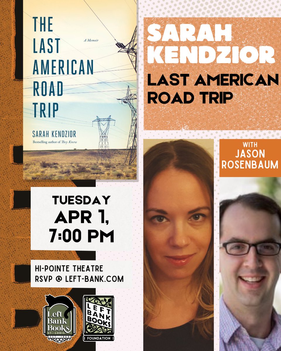 left-bank.com/event/sarah-ke… 
Please come to hear <a href="/sarahkendzior/">Sarah Kendzior</a> and @jrosenbaum discuss Sarah’s latest book, THE LAST AMERICAN ROAD TRIP!