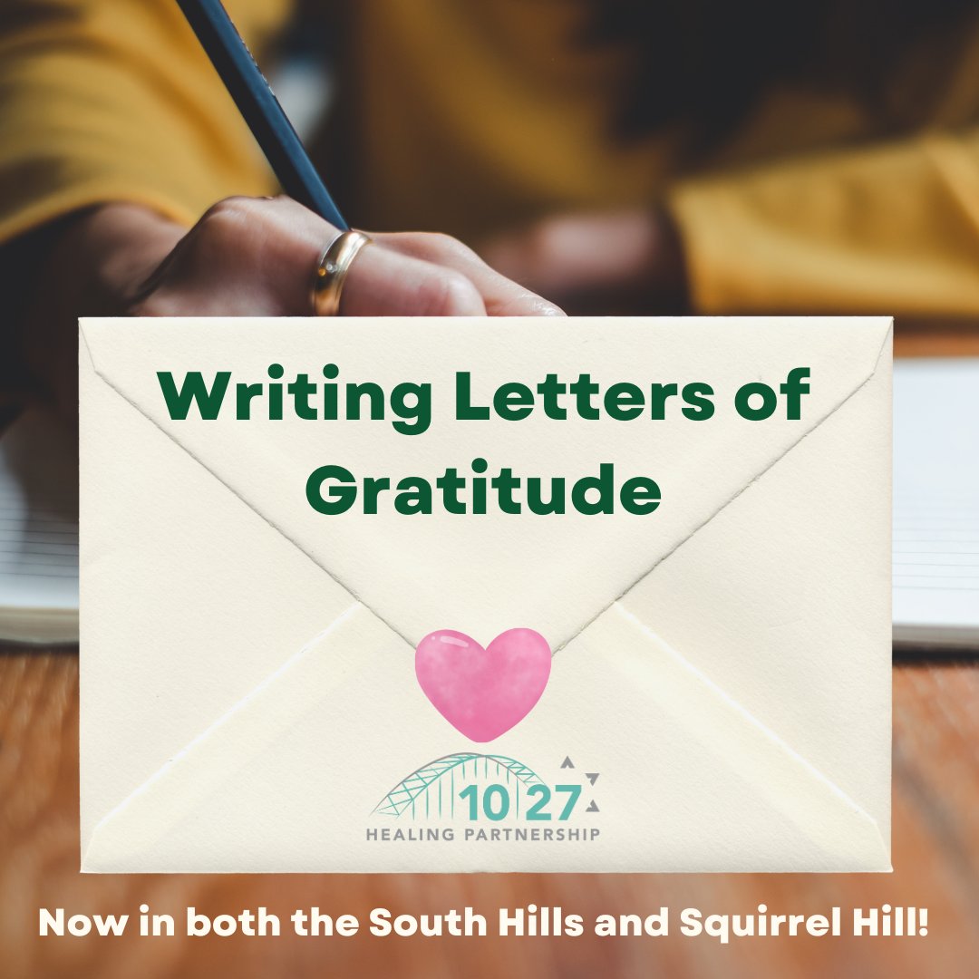 Join us April 7th in Squirrel Hill and April 3rd in the South Hills to write gratitude letters! This is a guided mindfulness exercise to foster a more joyful outlook and thank someone who has made a positive difference in your life.