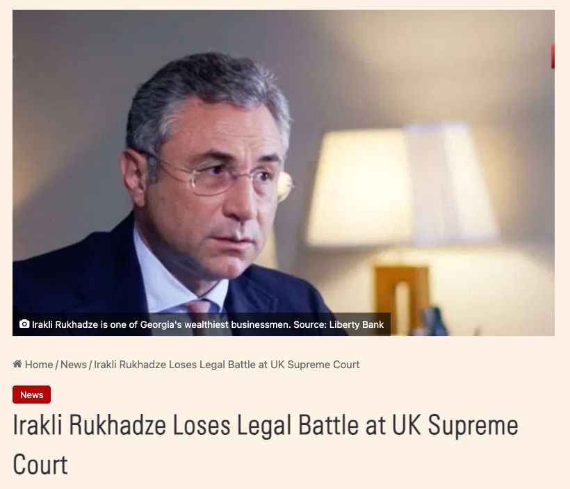 A huge scandal—a man running pro-Russian propaganda in Georgia was able to operate in the UK unchecked for years.

Now, the UK Supreme Court has ruled against him, ordering him to pay $170M for “commercial conspiracy.”

Time to sanction Rukhadze and his oligarch boss Ivanishvili.