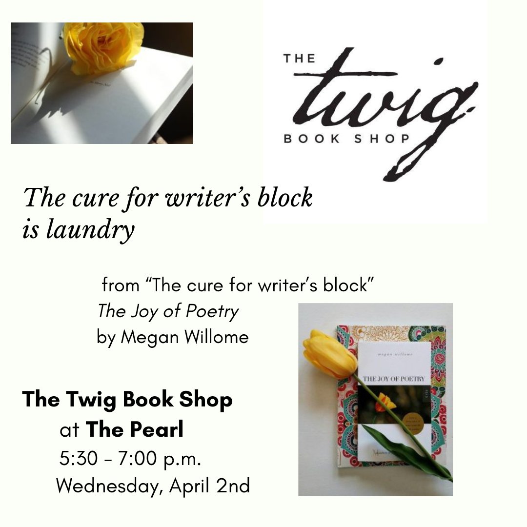 Gonna be in San Antonio on April 2nd? Join me at The Twig Book Shop at The Pearl for poetry, memoir, and joy.