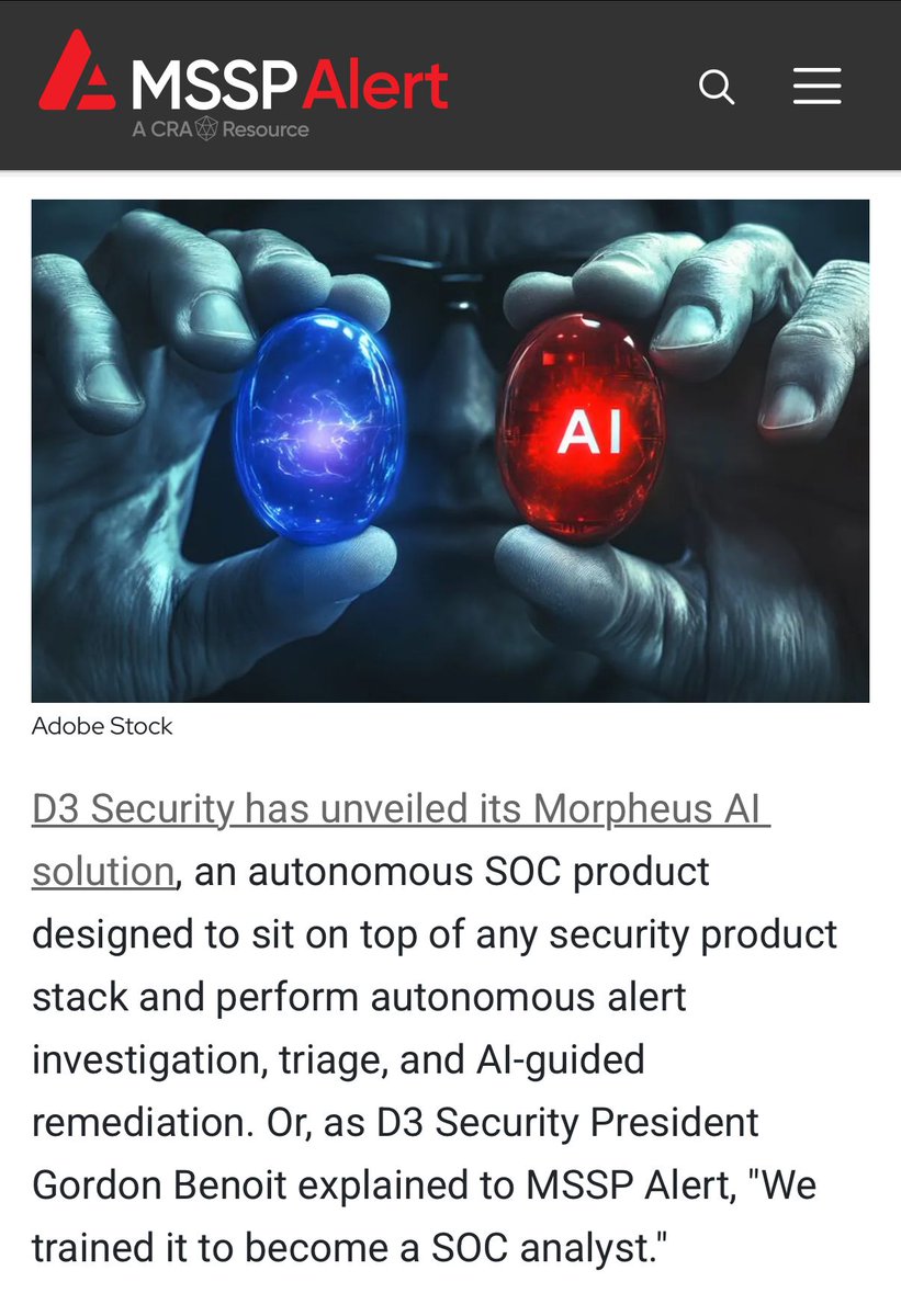 Spotted on MSSP Alert 😍 

"D3 Security has unveiled its Morpheus AI solution, an autonomous SOC product designed to sit on top of any security product stack and perform autonomous alert investigation, triage, and AI-guided remediation."

🔗 Full story: hubs.ly/Q03cK-r00
