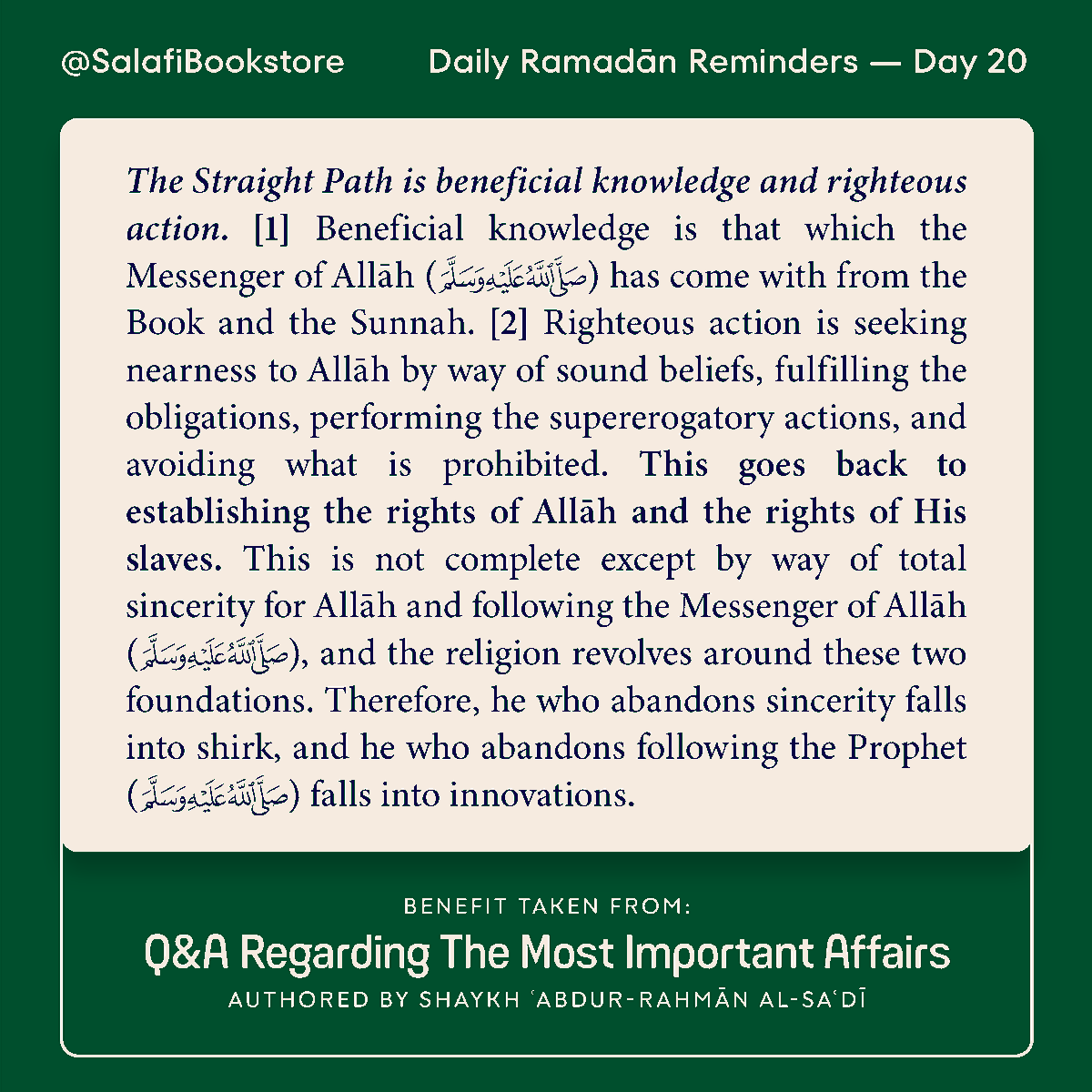 SalafiBookstore's tweet photo. #RamadanReminders1446 – Day 20
The Straight Path is beneficial knowledge and righteous action...
Read on: https://t.co/y3lIJR2eV1
#Ramadan #Reminders #Islam #Salafi #LastTen #Eid #Laylatul-Qadr #Sawm #Manhaj #Salafiyyah