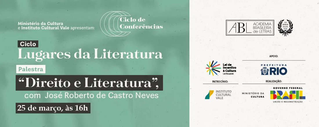 abletras's tweet image. O diálogo do Direito com a Literatura é destaque da próxima conferência da ABL: academia.org.br/noticias/o-dia…